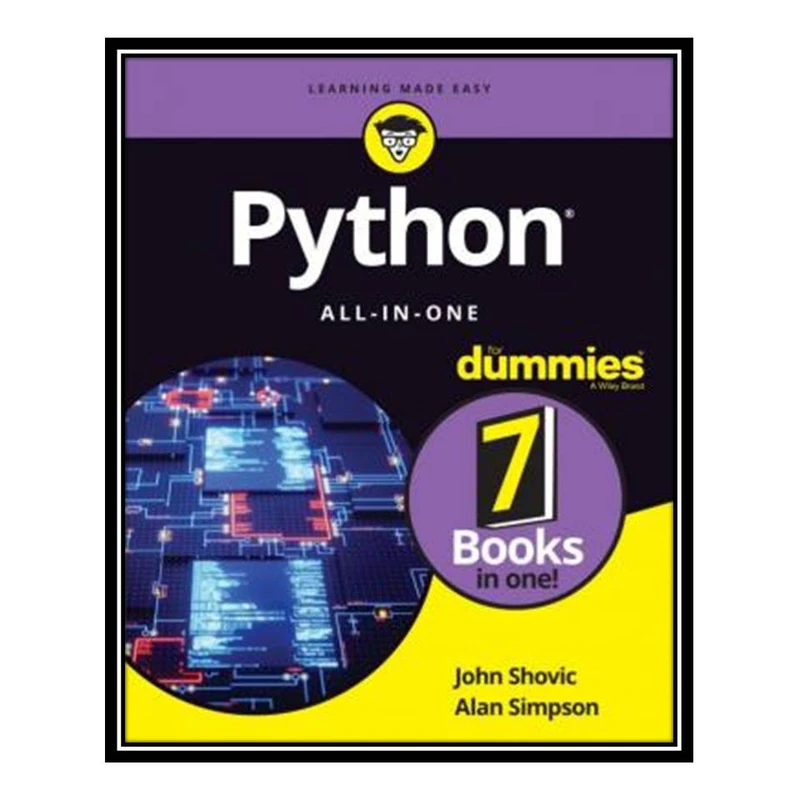کتاب Python All In One for Dummies اثر John Shovic and Alan Simpson انتشارات مؤلفین طلایی
