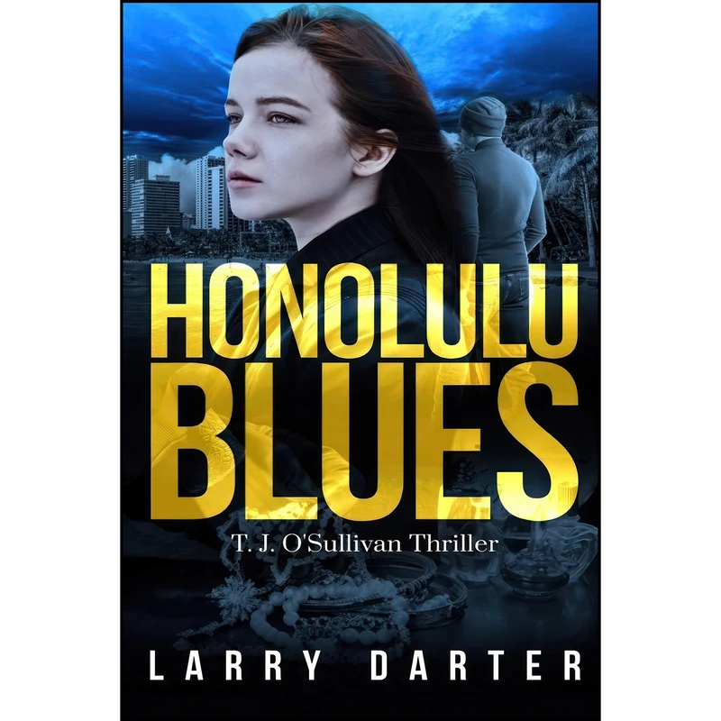 کتاب Honolulu Blues  اثر Larry Darter انتشارات Author Larry Darter