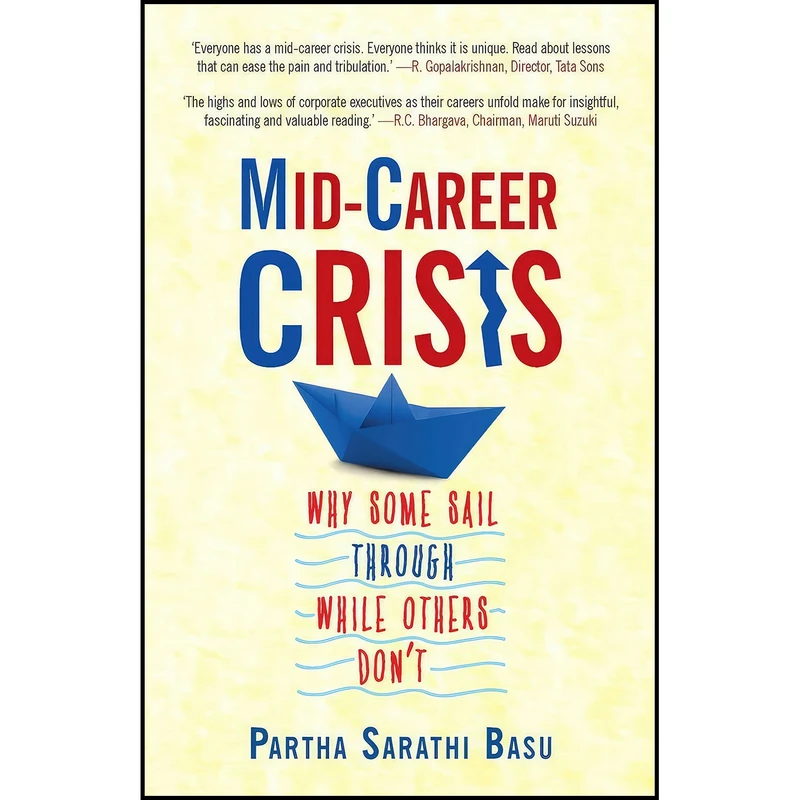 کتاب Mid-Career Crisis اثر Partha Sarathi Basu انتشارات Collins