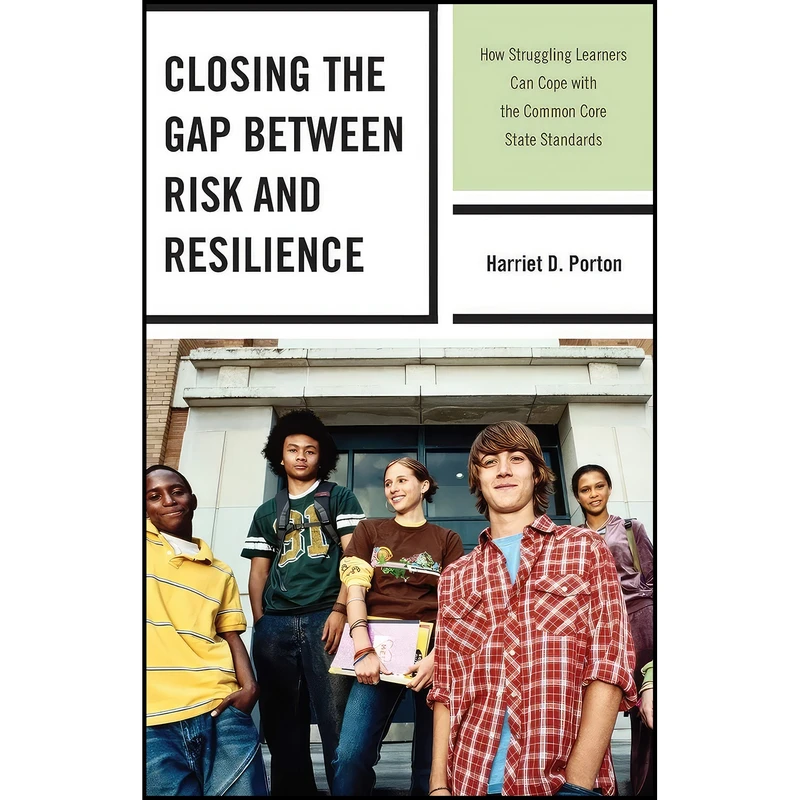 کتاب Closing the Gap between Risk and Resilience اثر جمعي از نويسندگان انتشارات R&L Education