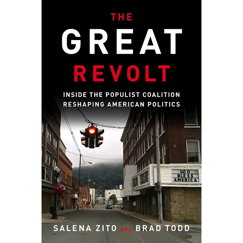 کتاب The Great Revolt اثر Salena Zito and Brad Todd انتشارات Crown Forum