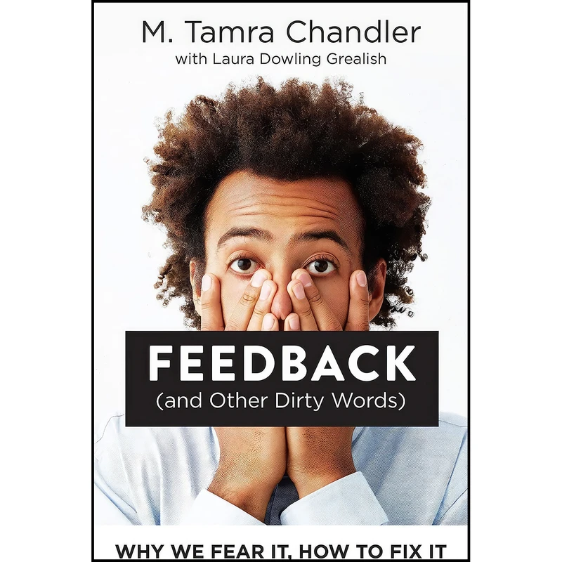 کتاب Feedback  اثر جمعي از نويسندگان انتشارات Berrett-Koehler Publishers