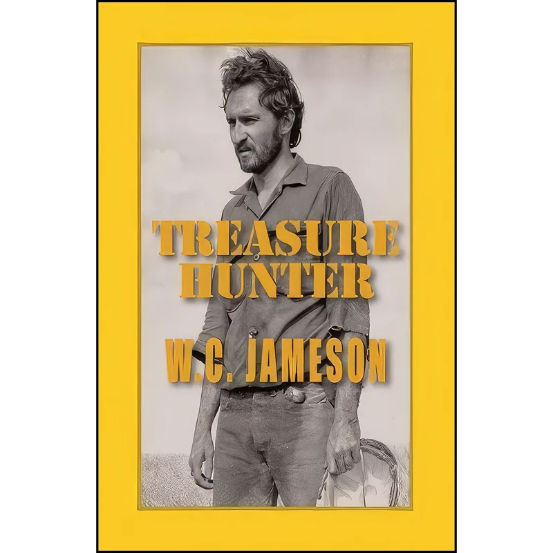 کتاب Treasure Hunter اثر W. C. Jameson انتشارات Seven Oaks Publishing