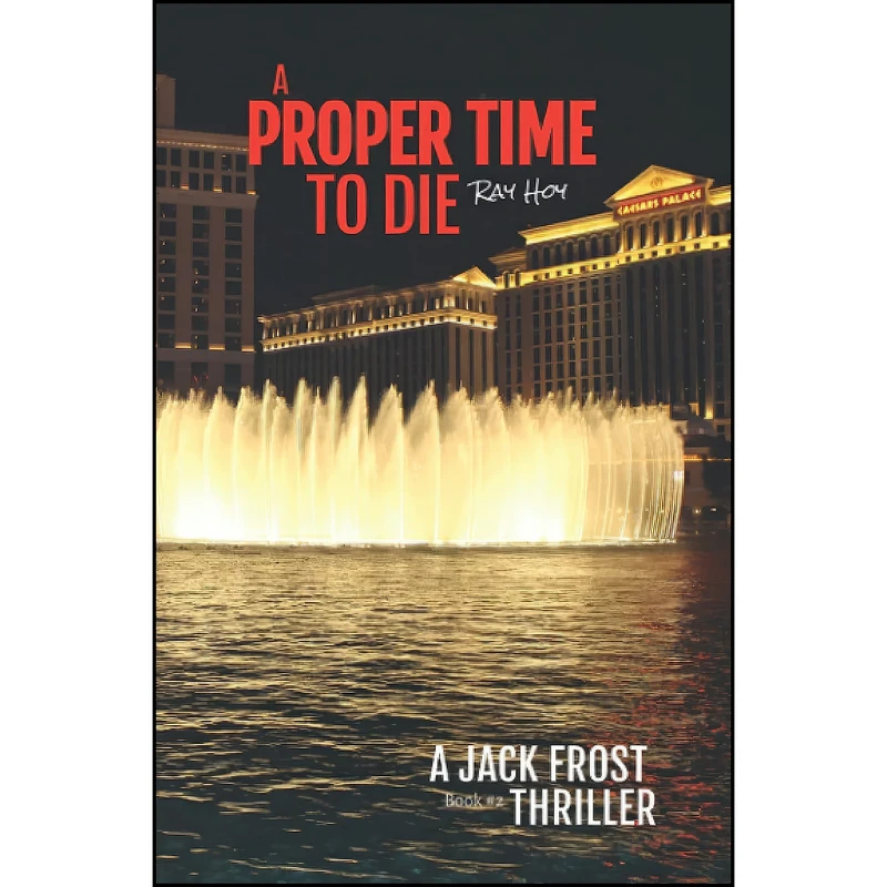 کتاب A Proper Time to Die اثر Ray Hoy انتشارات تازه ها