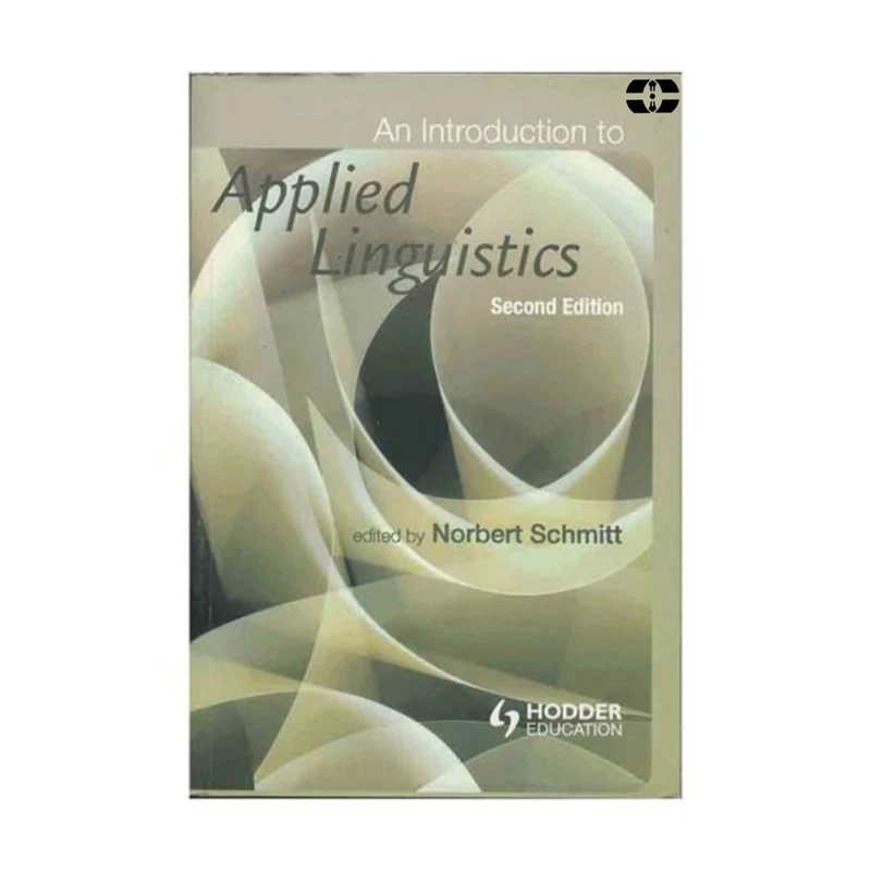 کتاب An Introduction to Applied Linguistics 2nd edition اثر Norbert Schmitt انتشارات سپاهان