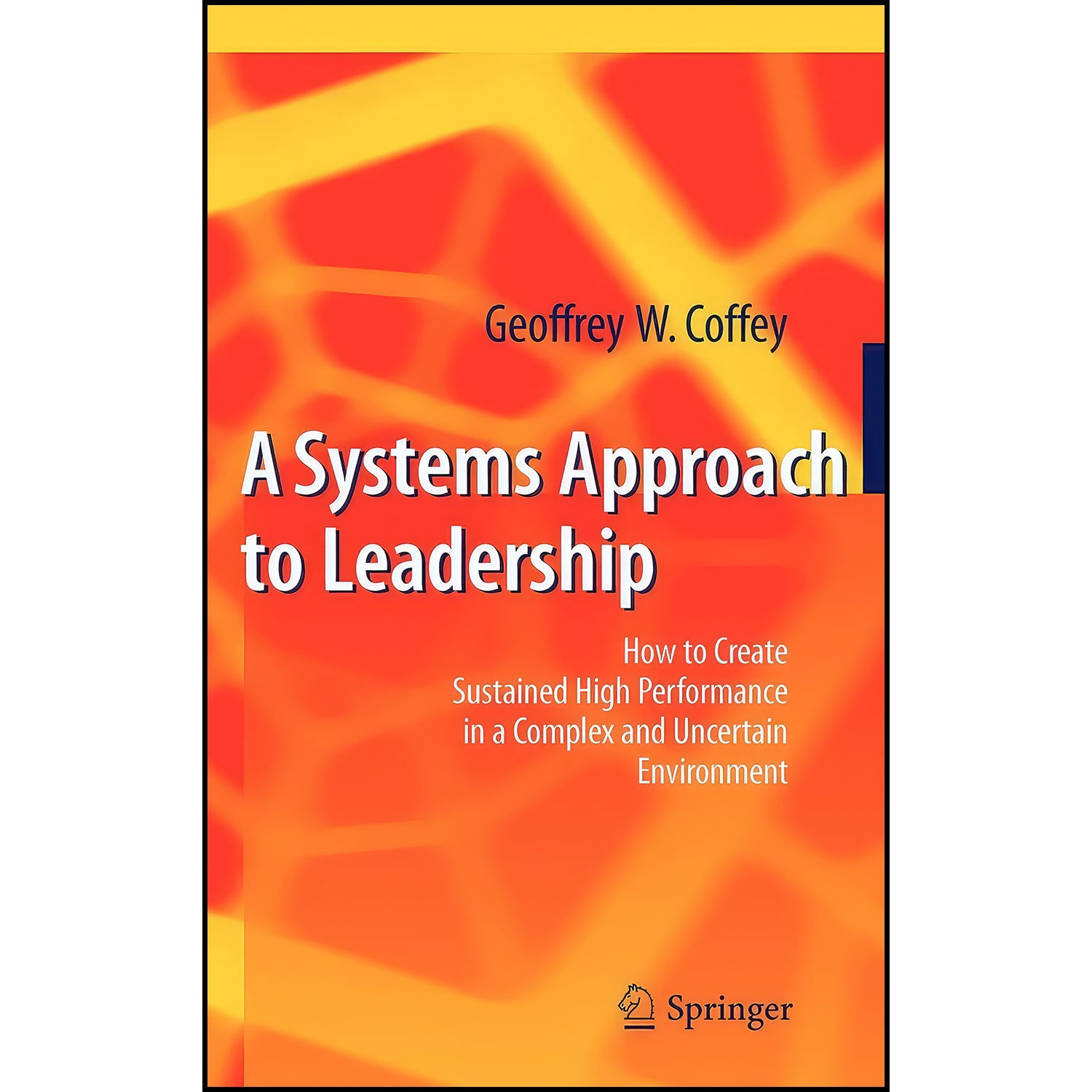 کتاب A Systems Approach to Leadership اثر جمعي از نويسندگان انتشارات Springer
