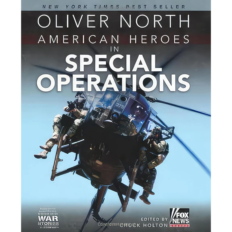 کتاب American Heroes in Special Operations اثر Oliver North and Chuck Holton انتشارات Fidelis