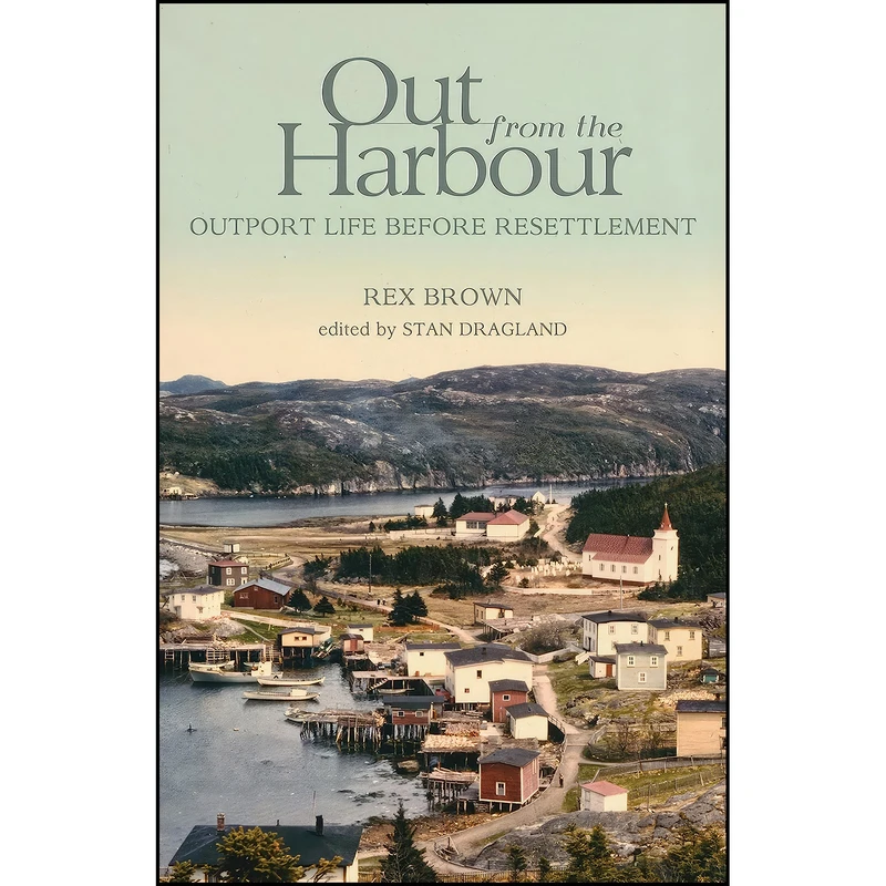 کتاب Out from the Harbour اثر Rex Brown انتشارات Flanker Press