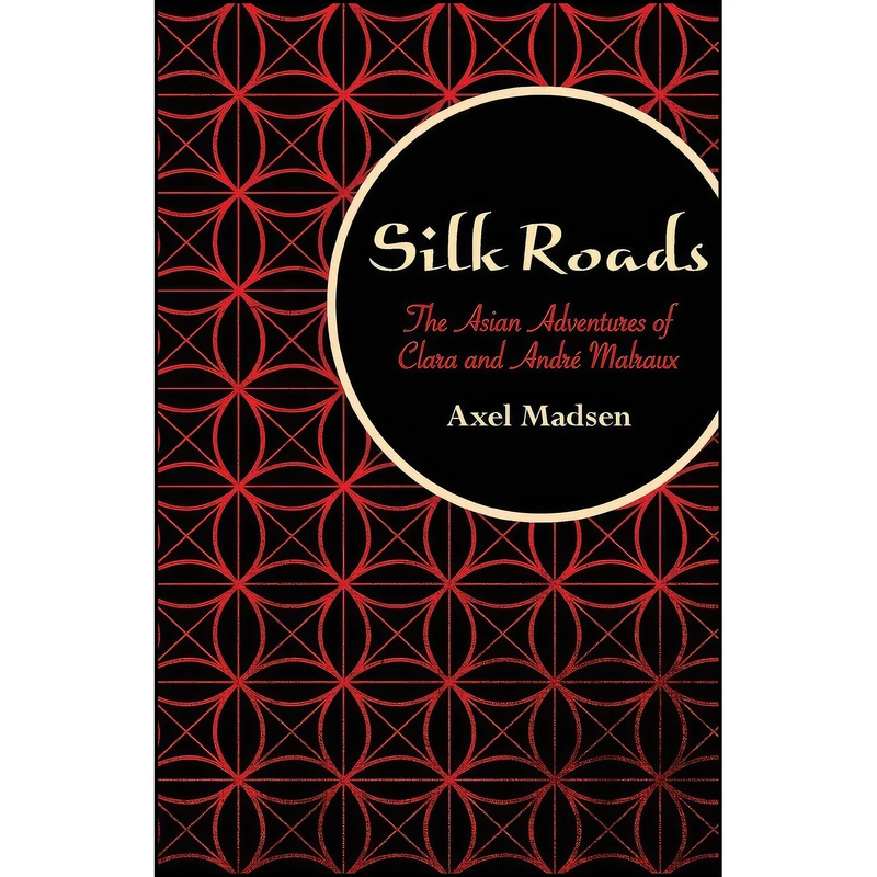 کتاب Silk Roads اثر Axel Madsen انتشارات Open Road Distribution