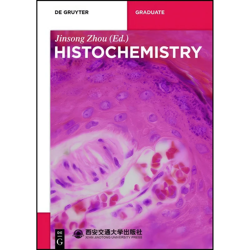 کتاب Histochemistry  اثر Jinsong Zhou انتشارات De Gruyter