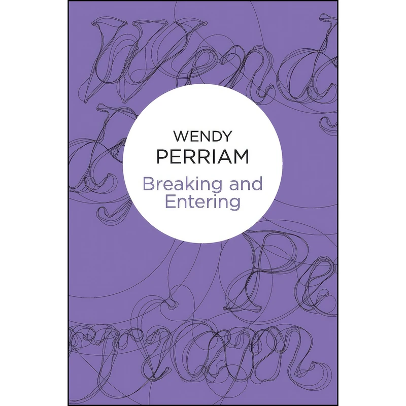 کتاب Breaking and Entering اثر Wendy Perriam انتشارات Bello