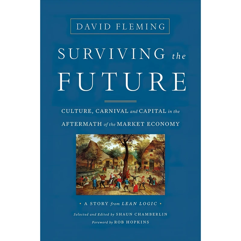 کتاب Surviving the Future اثر جمعی از نویسندگان انتشارات Chelsea Green Publishing