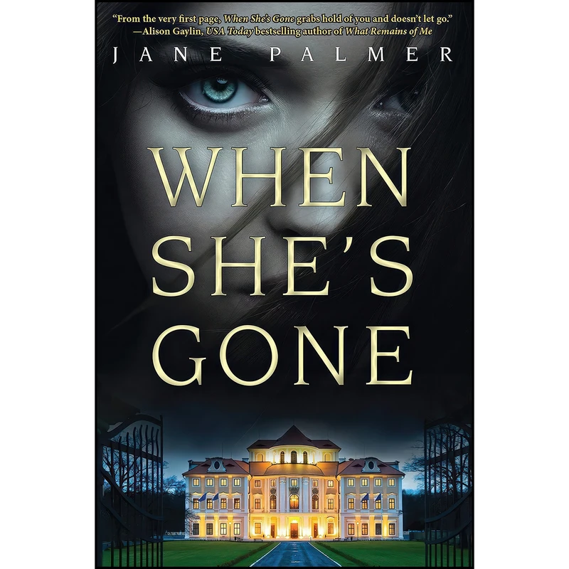 کتاب When Shes Gone اثر Jane Palmer انتشارات Crooked Lane Books