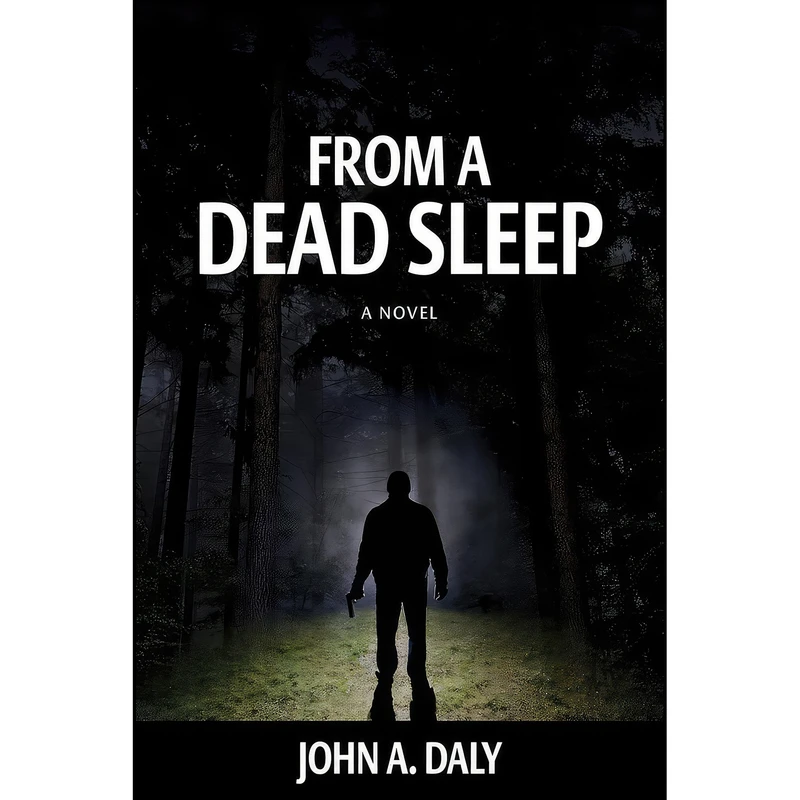 کتاب From a Dead Sleep  اثر John A. Daly انتشارات BQB Publishing