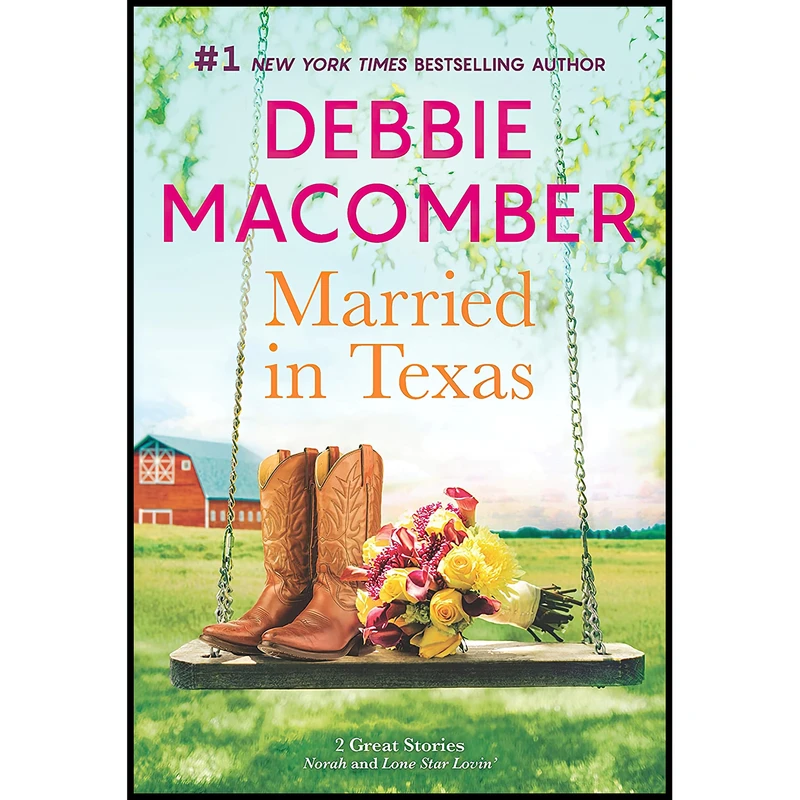 کتاب Married in Texas اثر Debbie Macomber انتشارات MIRA