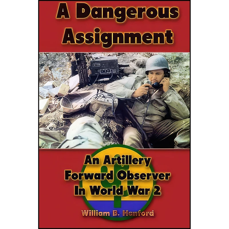 کتاب A Dangerous Assignment اثر William B. Hanford انتشارات تازه ها