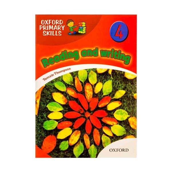 کتاب Oxford Primary Skills reading and writing 4 اثر Tamzin Thompson انتشارات Oxford