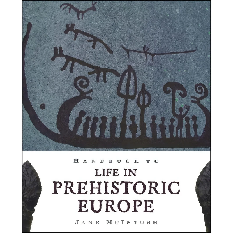 کتاب Handbook to Life in Prehistoric Europe اثر Jane McIntosh انتشارات Oxford University Press