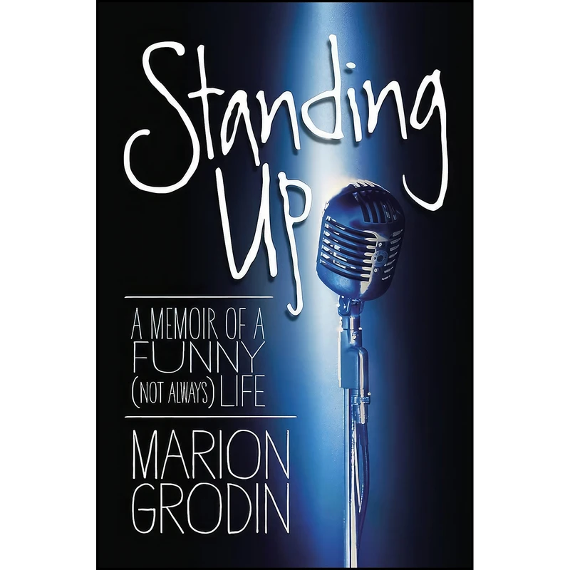 کتاب Standing Up اثر Marion Grodin انتشارات Center Street