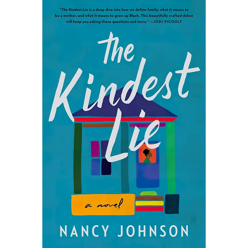 کتاب The Kindest Lie اثر Nancy Johnson انتشارات William Morrow