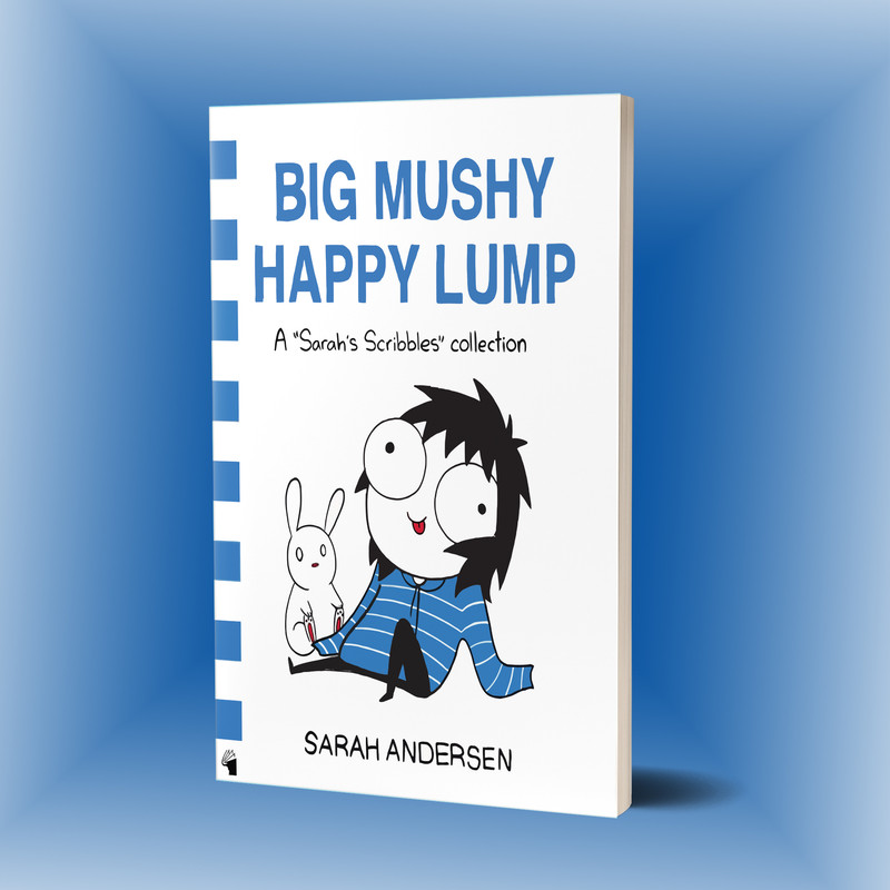 کتاب Big Mushy Happy Lump اثر Sarah Andersen انتشارات معیار علم کتاب Big Mushy Happy Lump اثر Sarah Andersen انتشارات معیار علم