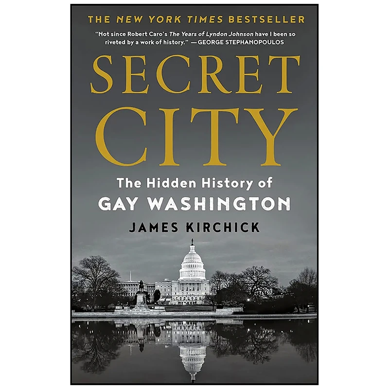 کتاب Secret City اثر James Kirchick انتشارات Holt