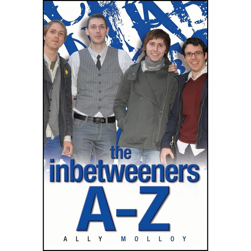 کتاب The Inbetweeners A–Z اثر Matthew Richardson and Mike Dodgson انتشارات John Blake