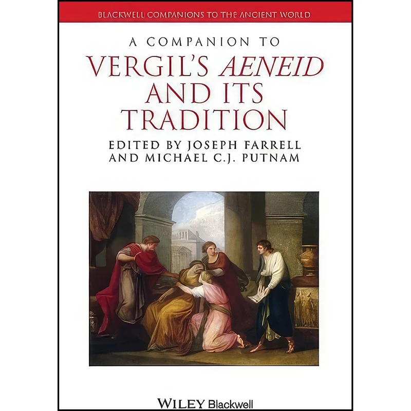 کتاب A Companion to Vergil's Aeneid and its Tradition اثر جمعي از نويسندگان انتشارات Wiley-Blackwell