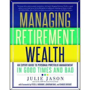 کتاب Managing Retirement Wealth اثر Julie Jason انتشارات Union Square &amp; Co.