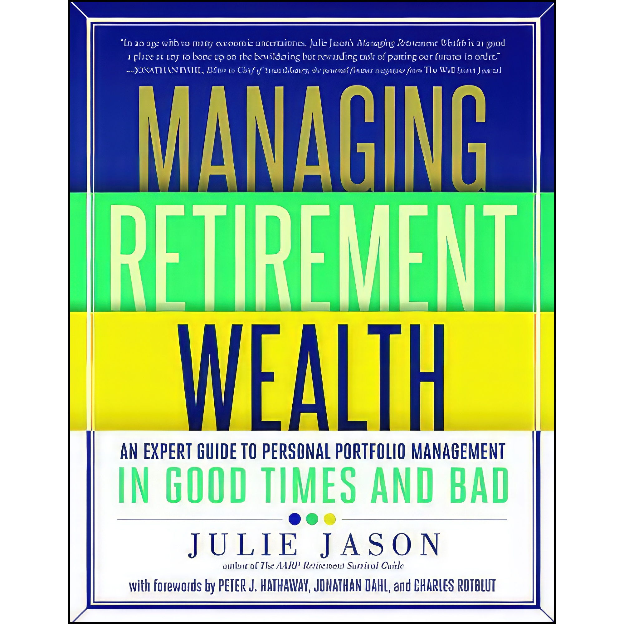 کتاب Managing Retirement Wealth اثر Julie Jason انتشارات Union Square & Co.