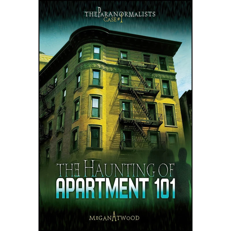 کتاب The Haunting of Apartment 101  اثر Megan Atwood انتشارات Darby Creek