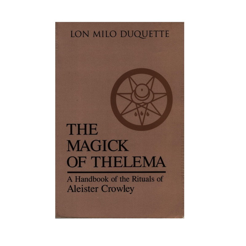 قیمت و خرید کتاب The Magick Of Thelema A Handbook Of The Rituals Of Aleister Crowley اثر Lon 