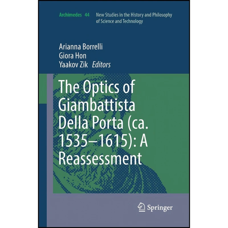 کتاب The Optics of Giambattista Della Porta  اثر جمعي از نويسندگان انتشارات تازه ها