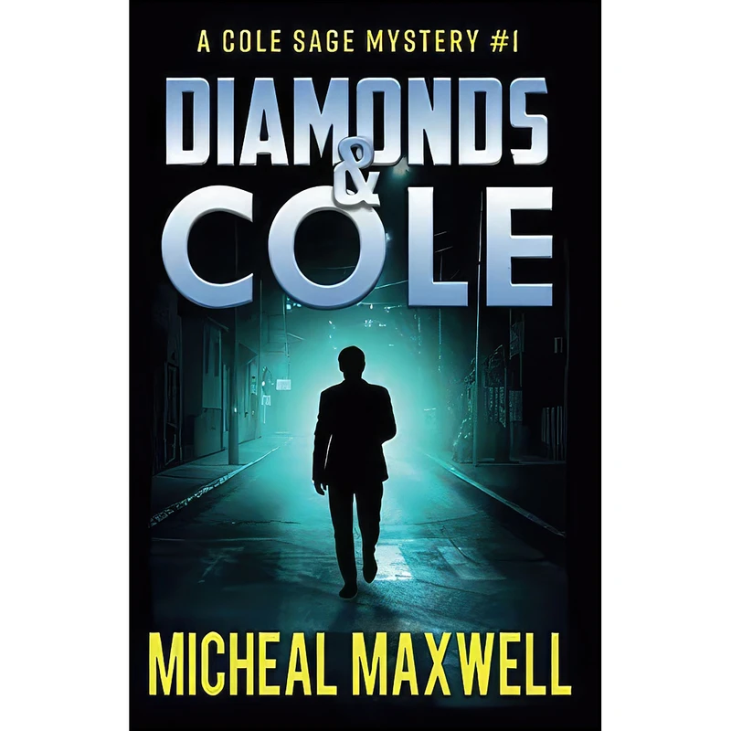 کتاب Diamonds and Cole اثر Micheal Maxwell انتشارات تازه ها