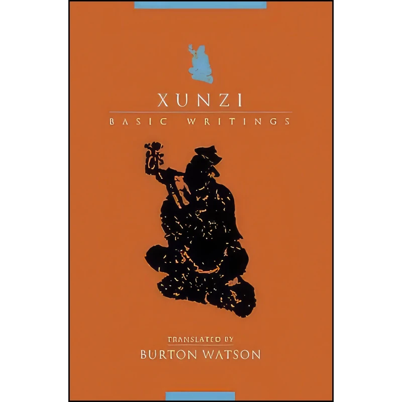کتاب Xunzi اثر Xunzi and Burton Watson انتشارات Columbia University Press