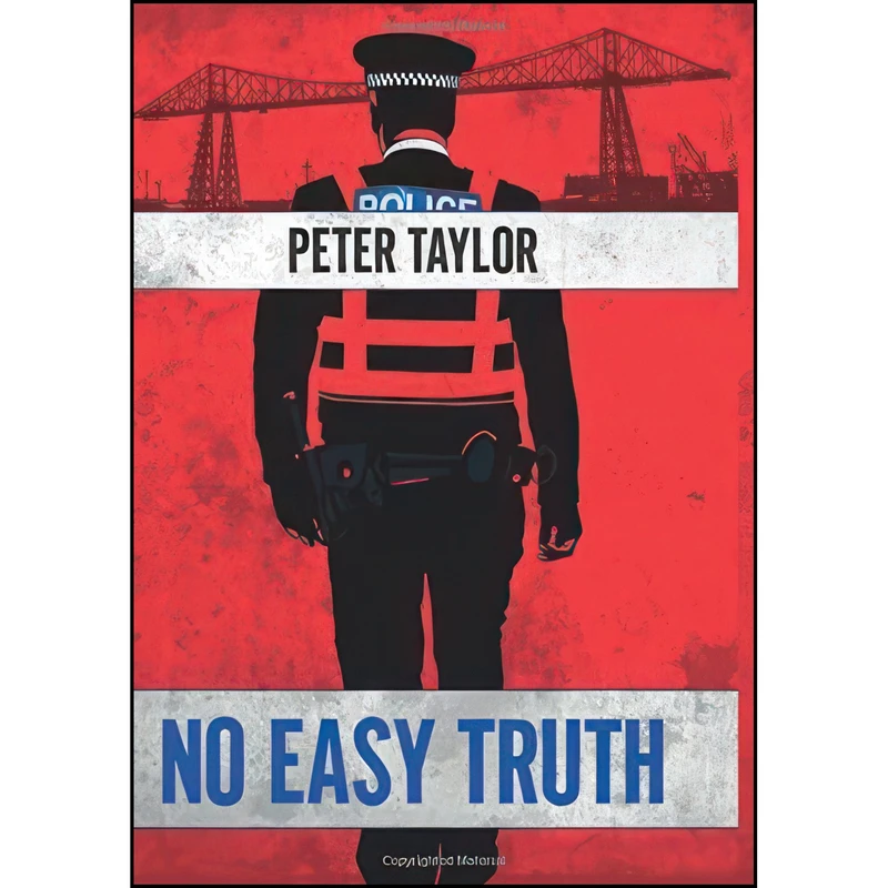 کتاب No Easy Truth اثر Peter Taylor انتشارات Robert Hale