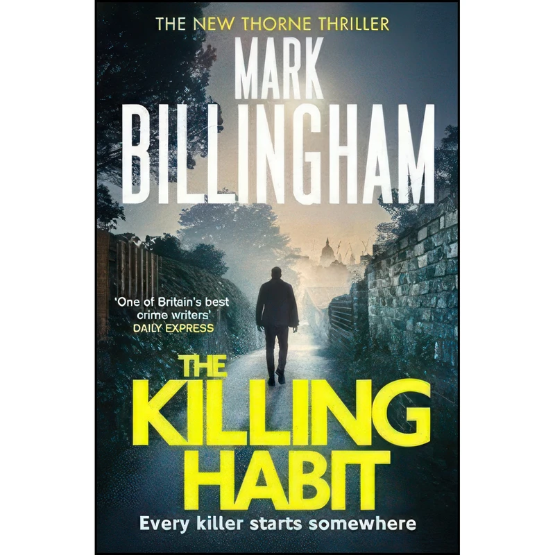 کتاب The Killing Habit اثر Mark Billingham انتشارات Little, Brown