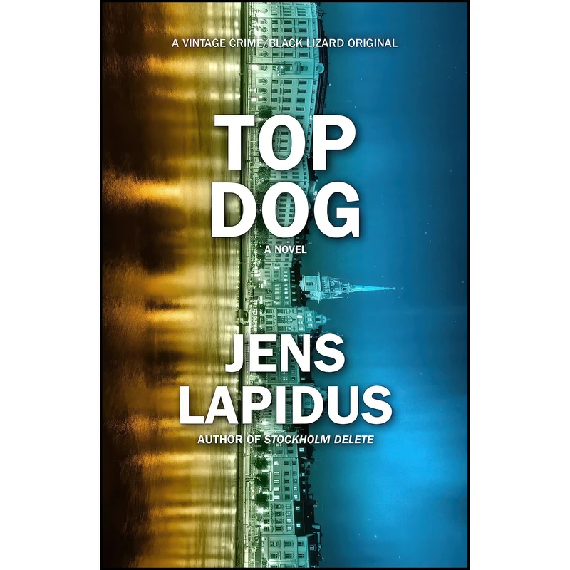 کتاب Top Dog اثر Jens Lapidus انتشارات Vintage Crime/Black Lizard