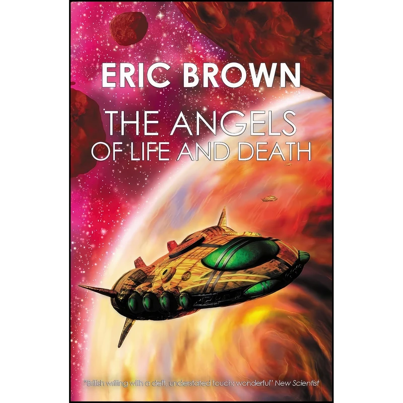 کتاب The Angels of Life and Death اثر Eric Brown and Eric Brown انتشارات تازه ها