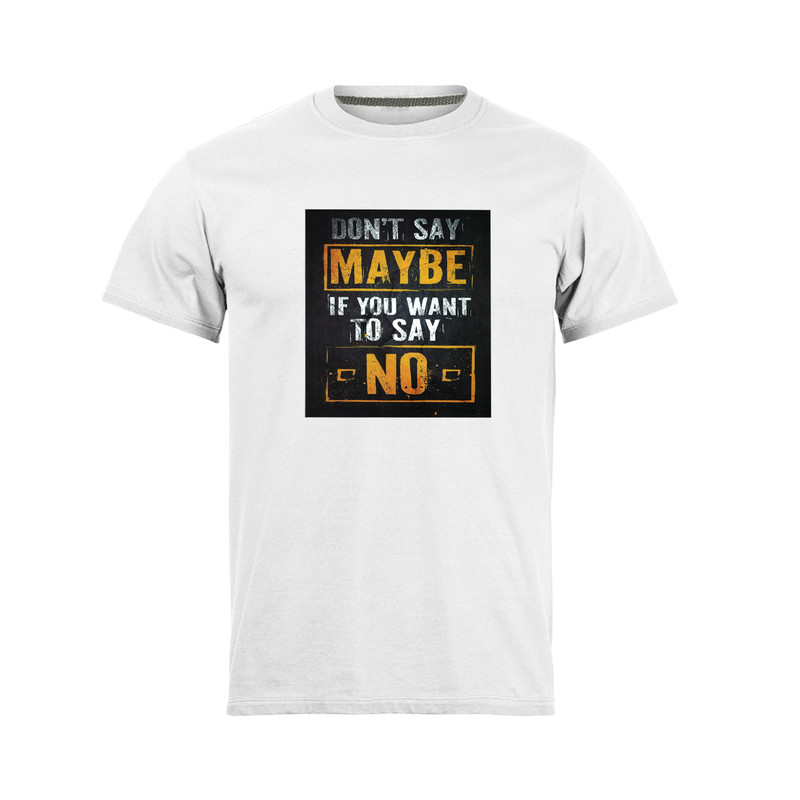 تی شرت آستین کوتاه مردانه مدل dont say maybe_NC1_1011 رنگ سفید