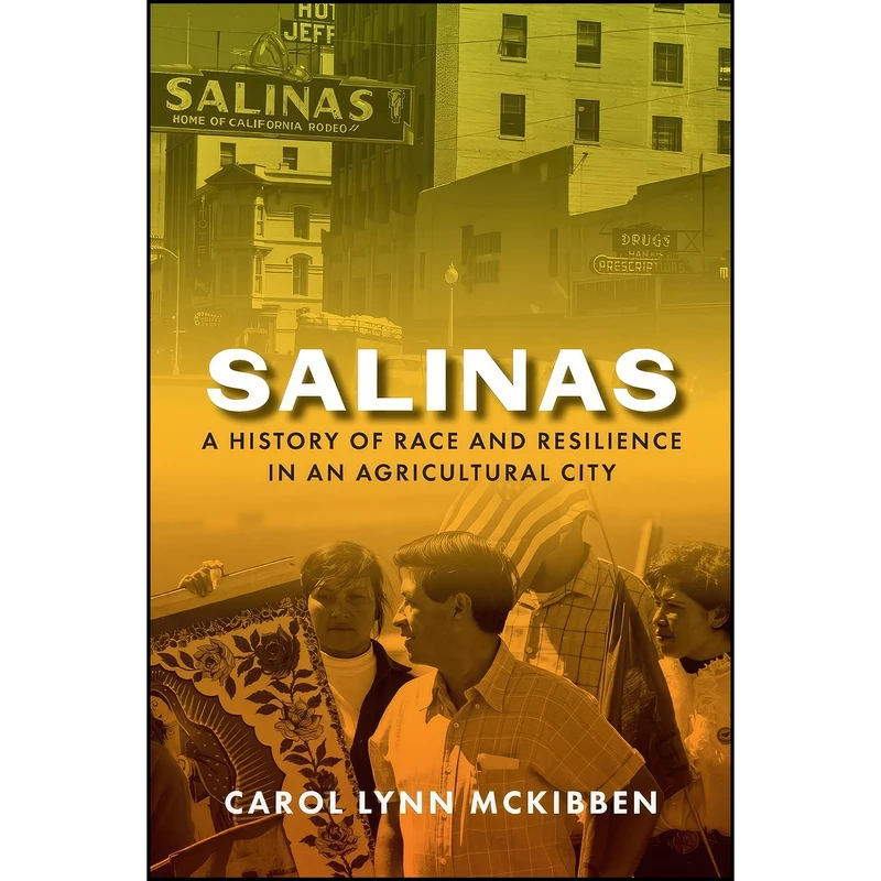کتاب Salinas اثر Carol Lynn McKibben انتشارات تازه ها
