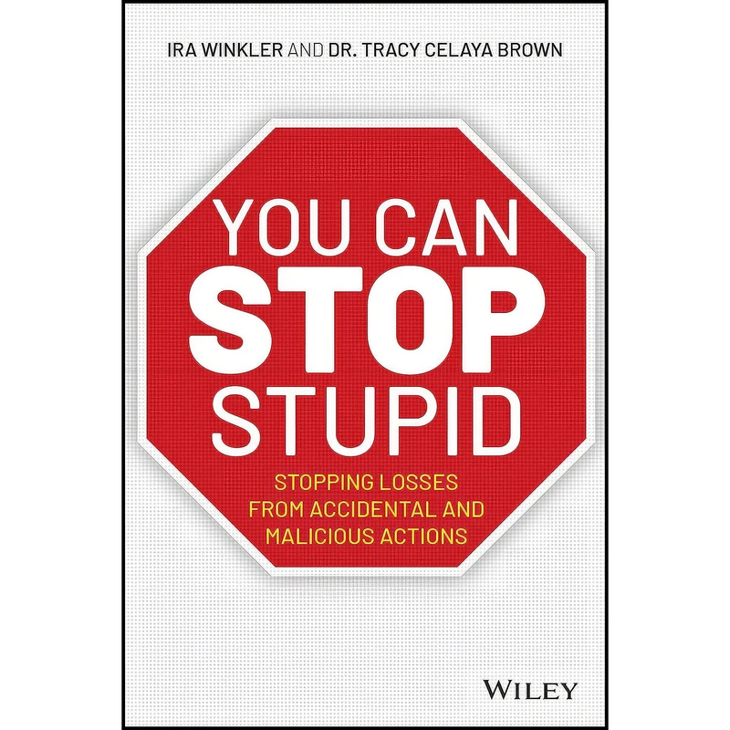 کتاب You CAN Stop Stupid اثر جمعي از نويسندگان انتشارات Wiley