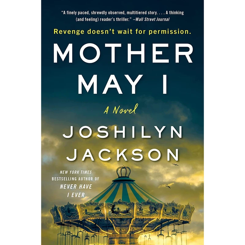 کتاب Mother May I: A Novel اثر Joshilyn Jackson انتشارات William Morrow