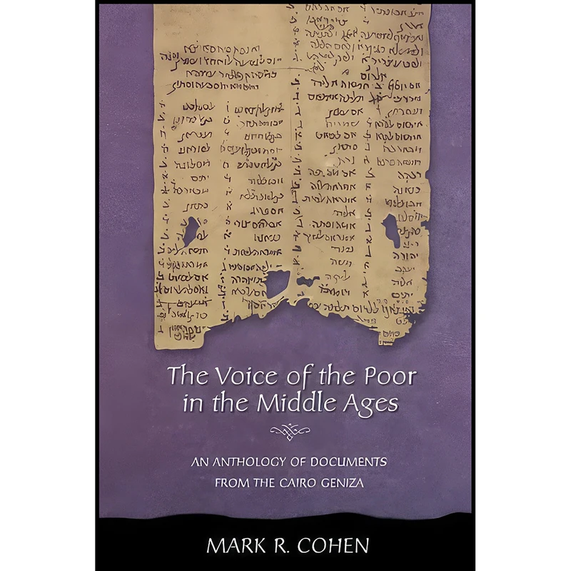 کتاب The Voice of the Poor in the Middle Ages اثر Mark R. Cohen انتشارات Princeton University Press