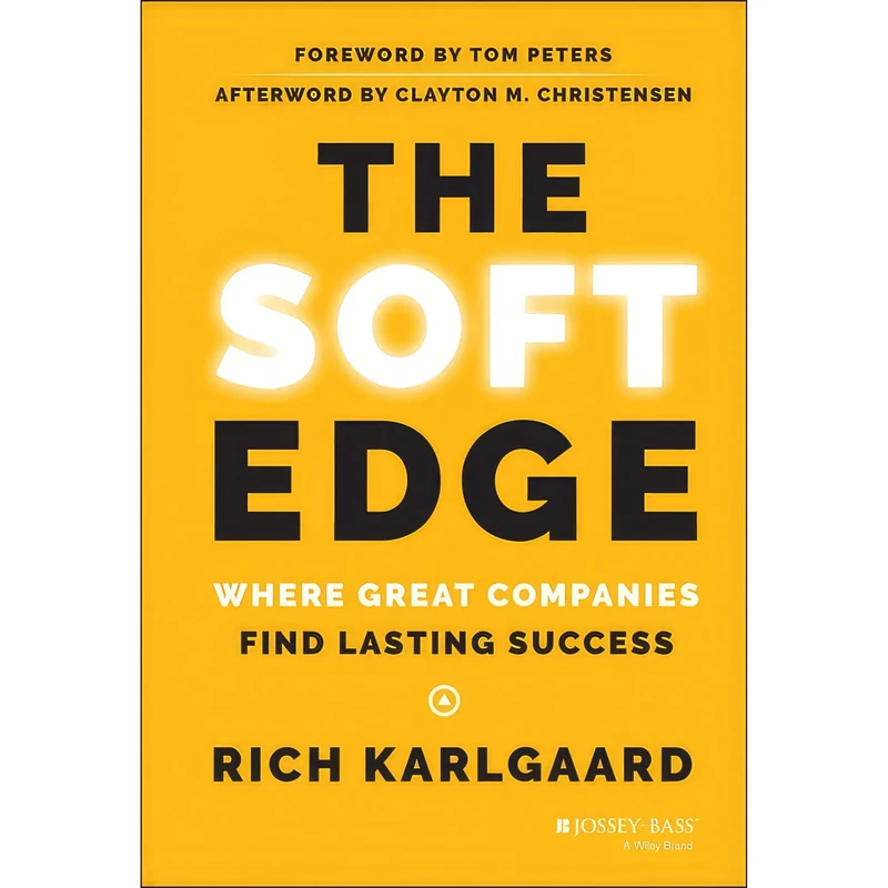 کتاب The Soft Edge اثر Rich Karlgaard انتشارات Jossey-Bass