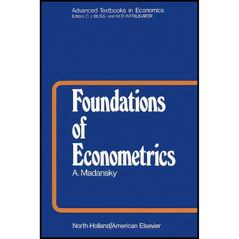 کتاب Foundations of Econometrics اثر جمعي از نويسندگان انتشارات تازه ها