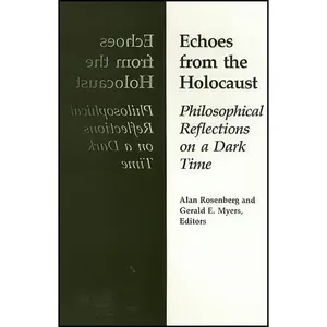 کتاب Echoes From The Holocaust اثر Alan Rosenberg انتشارات Temple University Press