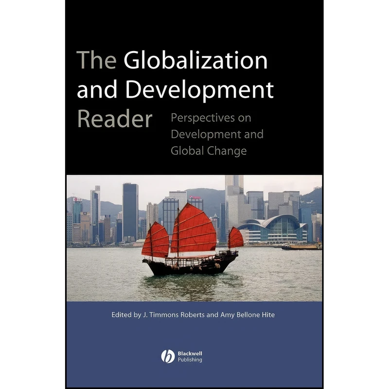 کتاب The Globalization and Development Reader اثر جمعي از نويسندگان انتشارات Wiley-Blackwell