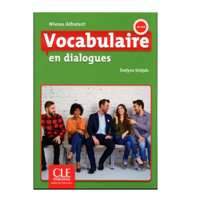 کتاب Vocabulaire en dialogues Niveau débutant اثر Evelyne Sirejols انتشارات هدف نوین