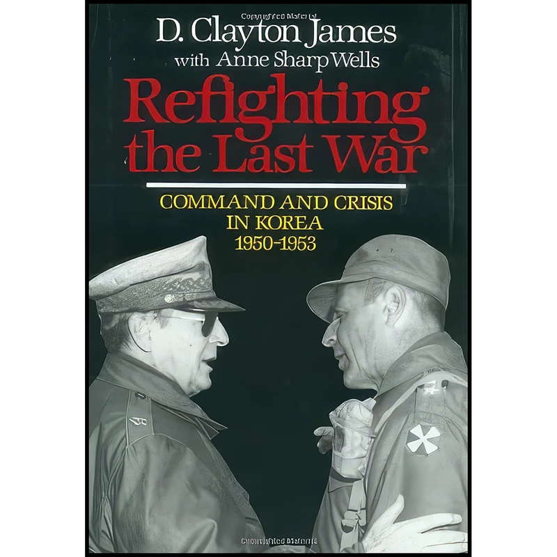 کتاب Refighting the Last War اثر جمعي از نويسندگان انتشارات Free Press